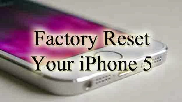 factory reset iphone 5