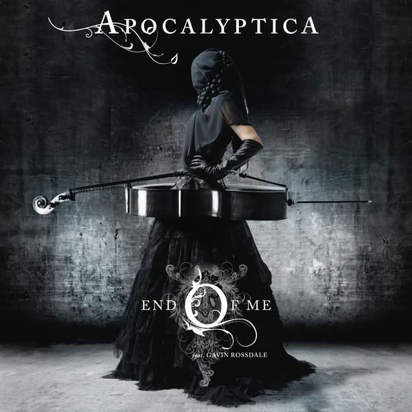 APOCALYPTICA - END OF ME