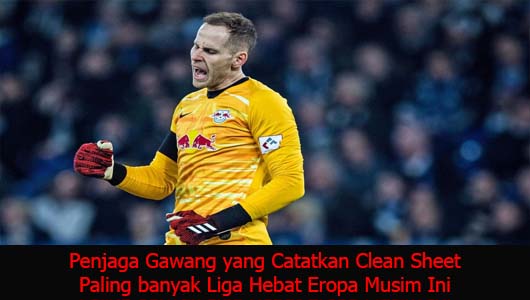 Penjaga Gawang yang Catatkan Clean Sheet Paling banyak Liga Hebat Eropa Musim Ini