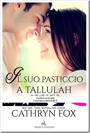 Il suo pasticcio a Tallulah