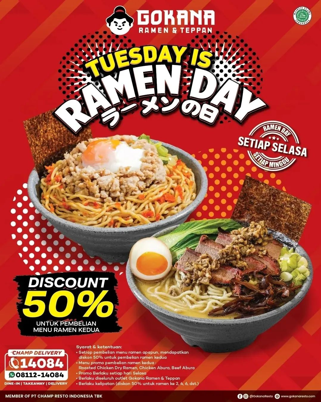 GOKANA PROMO TUESDAY IS RAMEN DAY DISKON 50%