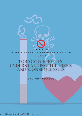 Tobacco Effects: Understanding the Risks and Consequences