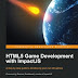 HTML5 Game Development with ImpactJS
