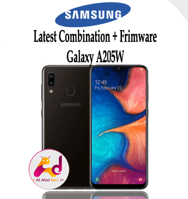 Frimware and combination Galaxy A205W Latest Binary