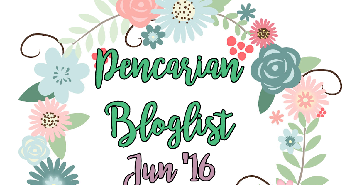Pencarian Bloglist Jun 2016 by Beeha Azman - Lokmanamirul.com