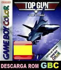 Top Gun Fire Storm (Español) descarga ROM GBC