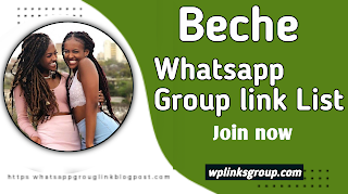 Beche WhatsApp group link Steaming