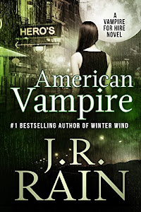 American Vampire: A Samantha Moon Paranormal Mystery (Vampire for Hire Book 3) (English Edition)