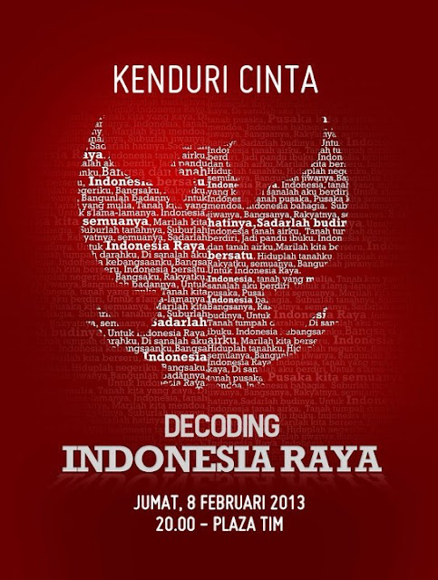 Kenduri Cinta Decoding Indonesia Raya