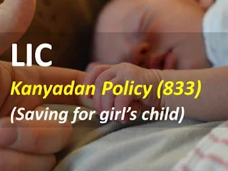 LIC Kanyadan Policy (833) / Jeevan Lakshya (933) details review