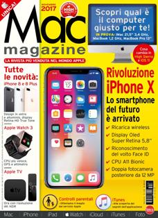 Mac Magazine 108 - Novembre 2017 | ISSN 2035-3669 | TRUE PDF | Mensile | Computer | Apple | iOS | Hardware | Software
Il mensile dedicato a chi usa il proprio Mac per lavoro e a quanti scelgono i prodotti Apple perché vogliono computer affidabili, facili da usare, con una vasta gamma di programmi già  inclusi nel sistema. Ampio spazio, quindi, alle guide che illustrano il funzionamento dei vari strumenti di OS X e dei più diffusi software commerciali o gratuiti. Largo spazio anche agli approfondimenti sul mondo Apple, in particolare a quello mobile dell'iPhone con recensioni di accessori, il software e i servizi Web per lo smartphone più in voga del momento. Completa il quadro un'esauriente guida all'acquisto di tutti i prodotti Apple. In allegato, un DVD con programmi completi e le demo dei programmi commerciali e il freeware più utile per il proprio Mac.