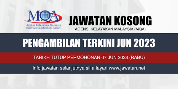 Jawatan Kosong Agensi Kelayakan Malaysia (MQA) 2023