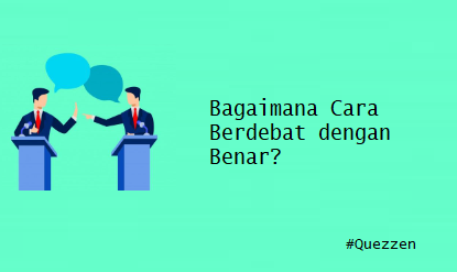 Bagaimana cara berdebat dengan benar?