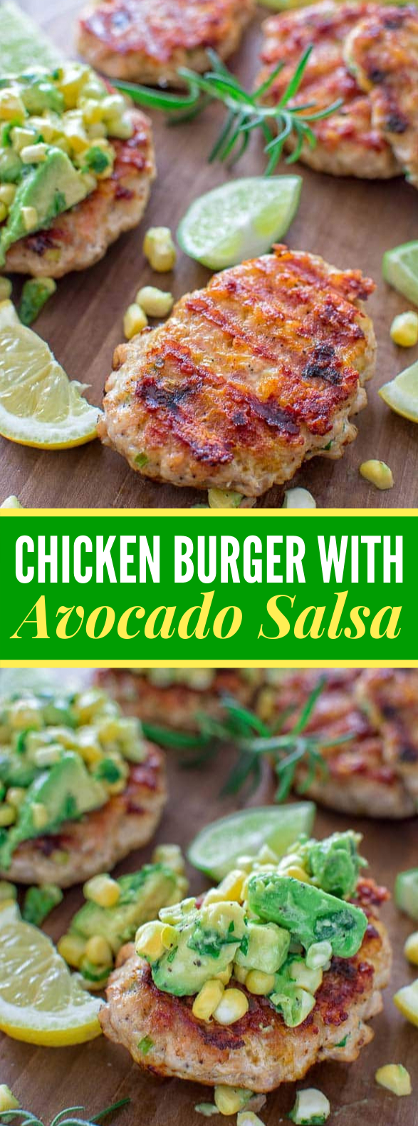 CHICKEN BURGERS WITH AVOCADO CORN SALSA #healthy #simplerecipes