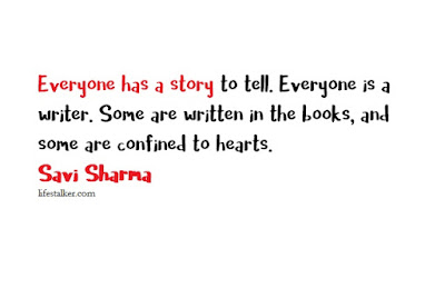 Everyone Has A Story By Savi Sharma Quotes