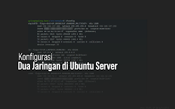 Dua Koneksi Jaringan, LAN & USB Hotspot di Ubuntu Server