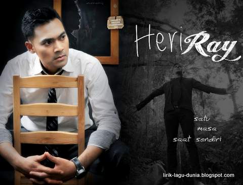 Lirik Lagu HeriRay - Rahasia Hati