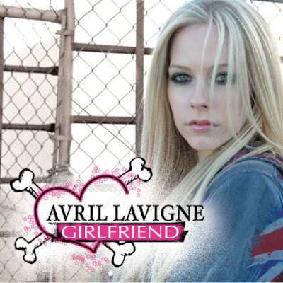 avril lavigne girlfriend. Avril Lavigne#39;s quot;Girlfriendquot;