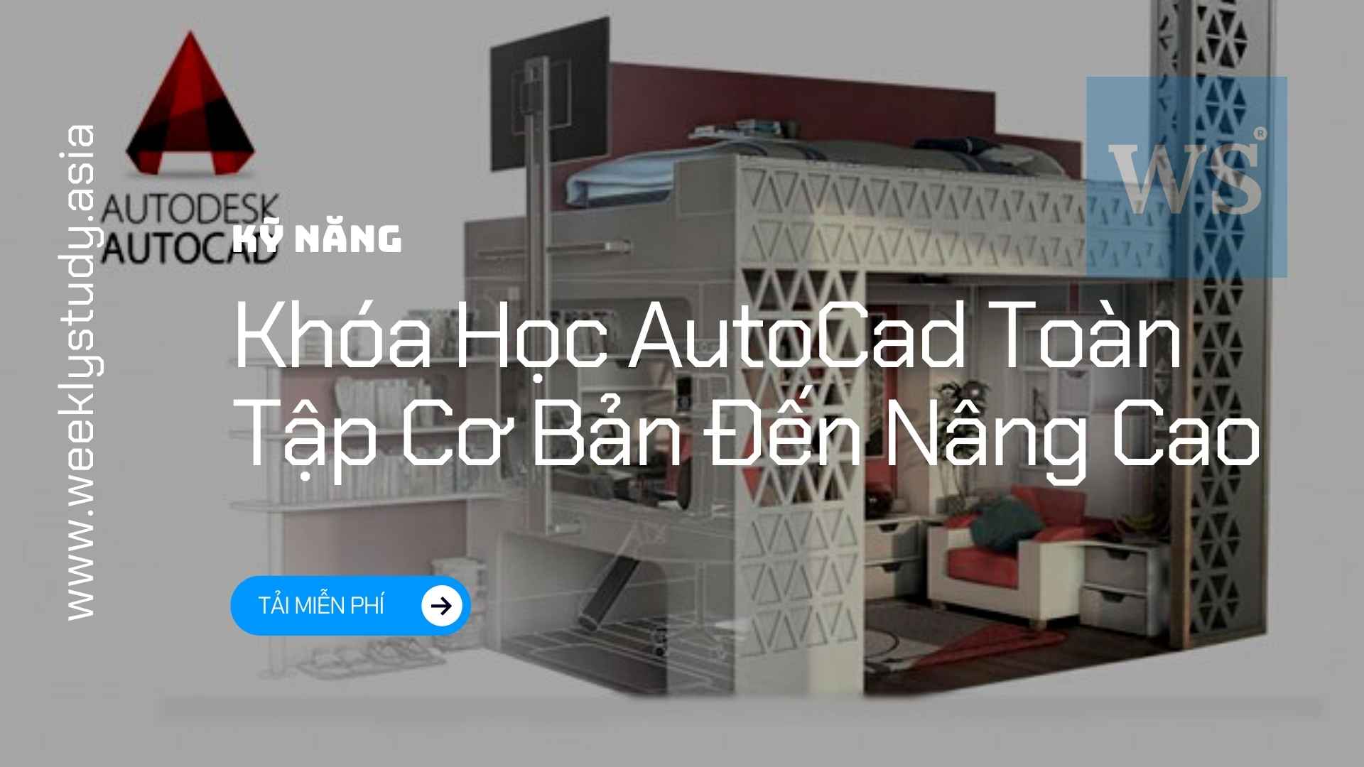 Trọn Bộ Video [Tiếng Việt] Khóa Học AutoCad Toàn Tập Cơ Bản Đến Nâng Cao [9746]