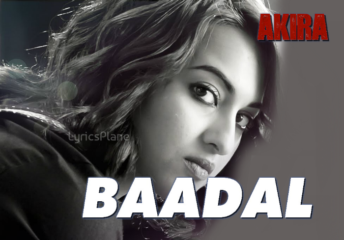 BAADAL Lyrics - AKIRA