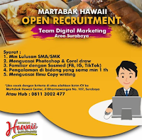 Open Recruitment at Martabak Hawaii Center Surabaya Juli 2020
