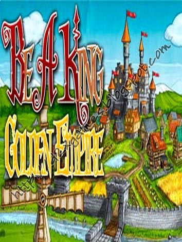 Free Download Games - Be A King Golden Empire