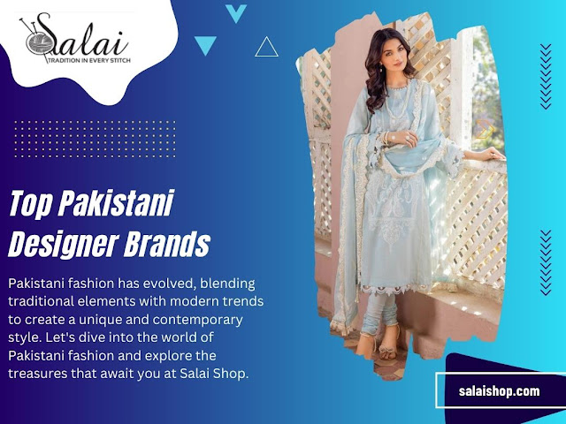 Top Pakistani Designer Brands