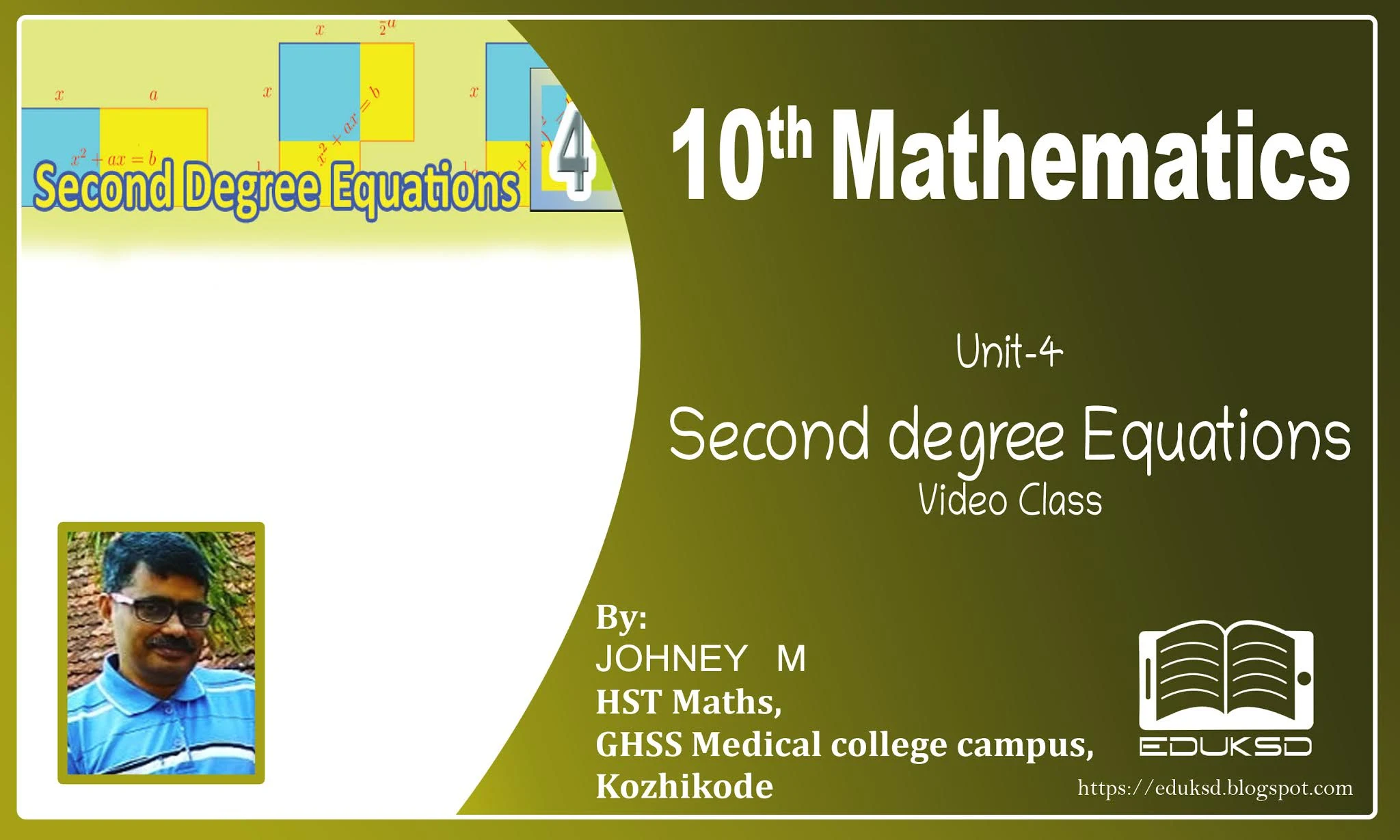 SSLC MATHEMATICS Chapter 4  Second degree Equations(രണ്ടാം കൃതി സമവാക്യങ്ങള്‍)