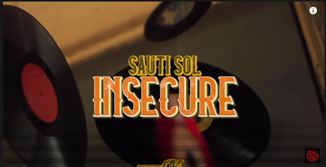 SAUTI SOL - INSECURE (OFFICIAL VIDEO); Lyrics, Paroles, Traduction | NOUNGO