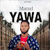 F! MUSIC: Marzel - Yawa (Prod. Marzel) | @FoshoENT_Radio