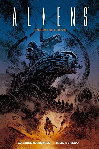 ALIENS: Polvo al Polvo de Gabriel Hardman - Norma Editorial