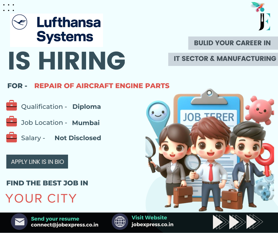 Lufthansa Technik AG off Campus Drive 2024, Qualification, Salary Details, Job in Mumbai