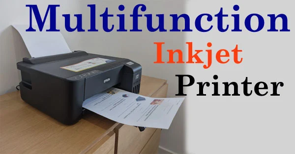 मल्टीफंक्शन इंकजेट प्रिंटर के चित्र -Image of Multifunction inkjet printer in hindi