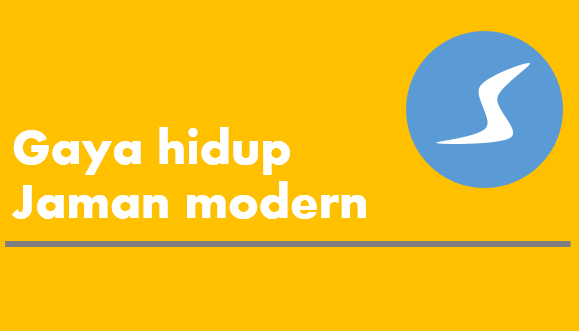 gaya hidup modern