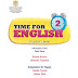 كتاب اللغة الإنجليزية Time for English  للصف الثاني الإبتدائي الفصل الدراسي الأول 2019