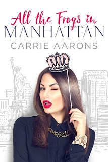 All the Frogs in Manhattan by Carrie Aarons