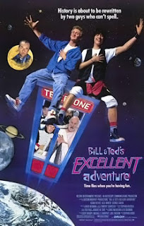 Bill & Ted’s Excellent Adventure