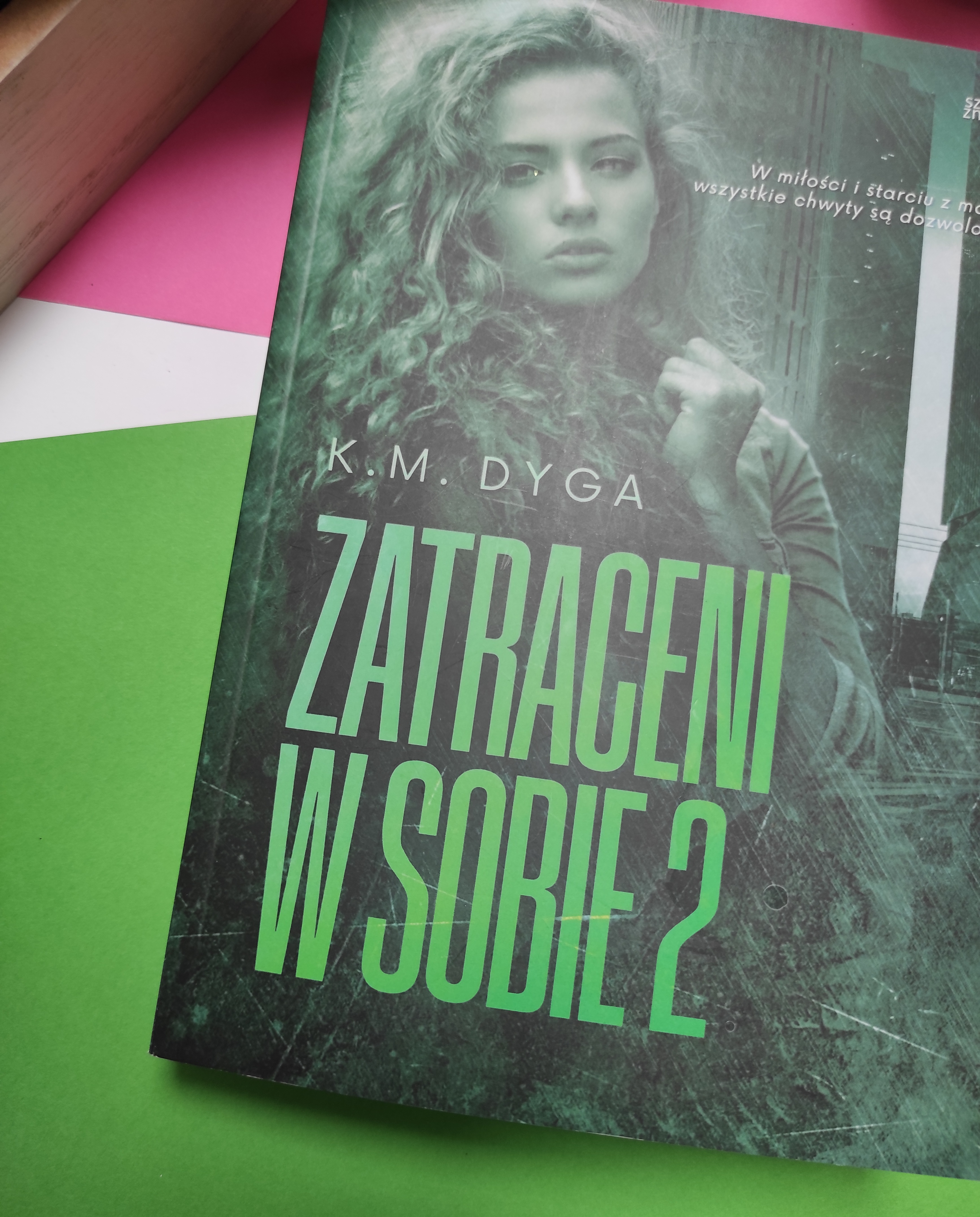 "Zatraceni w sobie 2" K.M. Dyga - recenzja - patronat medialny