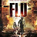 The Flu (2013): ΠΡΟΒΛΕΠΕΙ ΤΙ ΘΑ ΓΙΝΕΙ ΜΕΤΑ ΤΗΝ ΚΑΡΑΝΤΙΝΑ