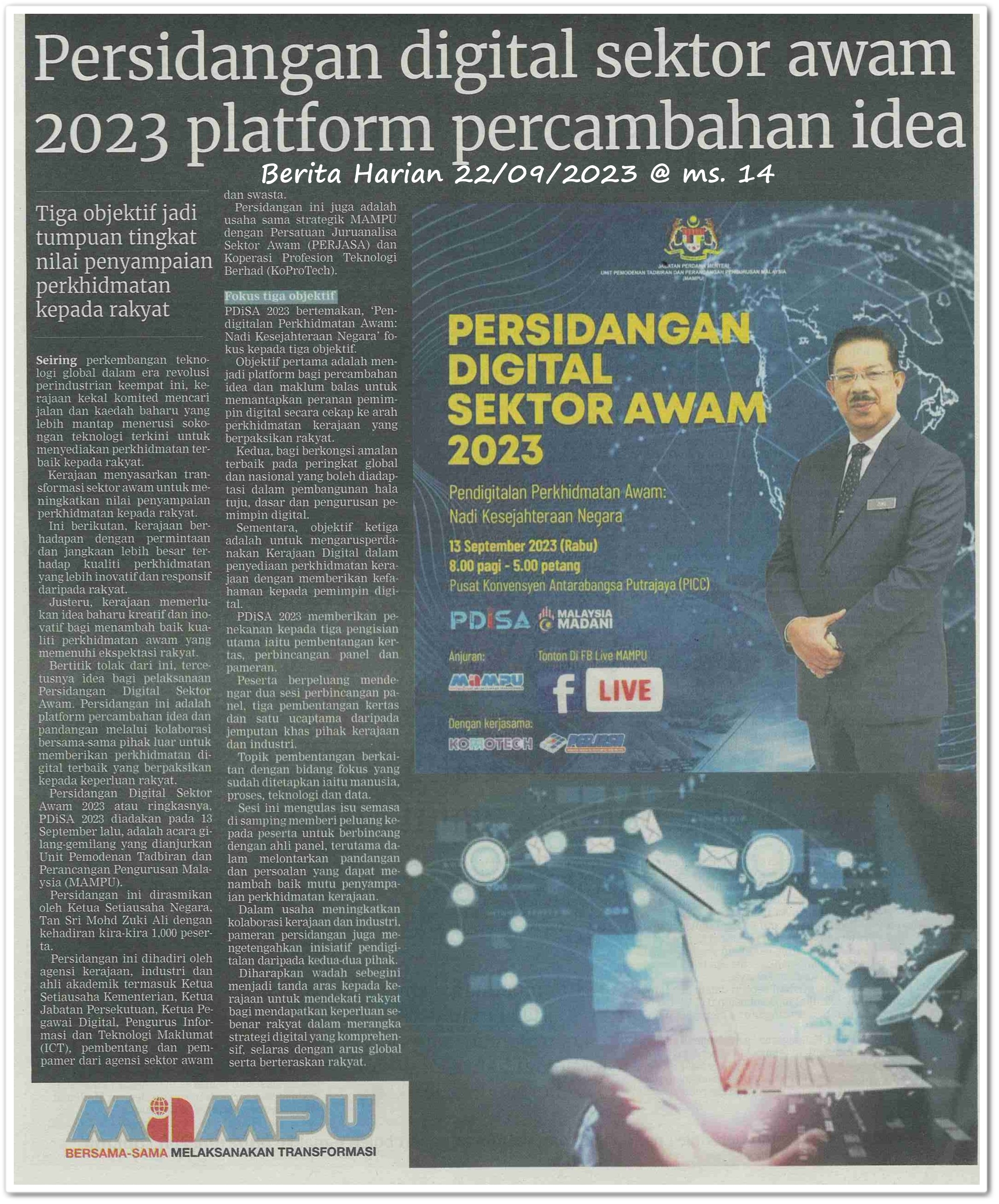 Persidangan digital sektor awam 2023 platform percambahan idea ; Tiga objektif jadi tumpuan tingkat nilai penyampaian perkhidmatan kepada rakyat - Keratan akhbar Berita Harian 22 September 2023