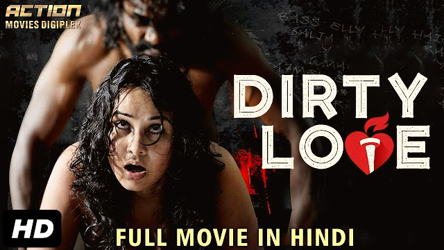 Dirty Love 2019 full HD movie Download