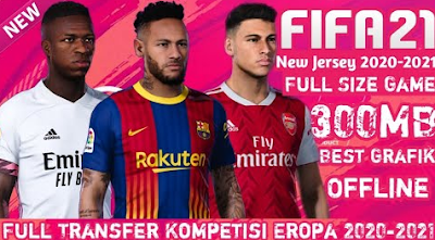 FTS Mod FIFA 2021 Full Transfer