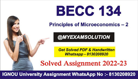becc 134 solved assignment 2021-22; becc 134 assignment 2021-22; begc-134 solved assignment pdf; begc 134 solved assignment 2021-22 pdf; becc 134 assignment 2021-22 in hindi; begc 134 assignment pdf; begc 134 assignment 2021-22 pdf; begc 133 solved assignment
