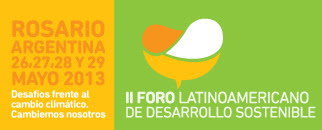 II Foro Latinoamericano de Desarrollo Sostenible 26, 27, 28 y 29 de mayo