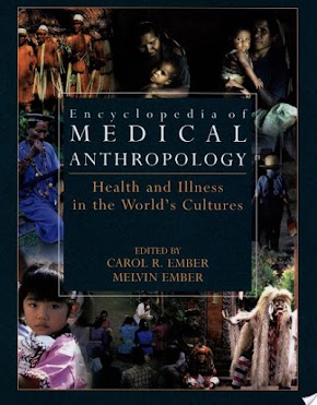 Encyclopedia of Medical Anthropology By Carol R Ember And Friend