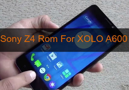 [MT6572] Sony Z4 Rom For XOLO A600