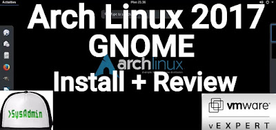 Arch Linux 2017.03 with GNOME Desktop Installation