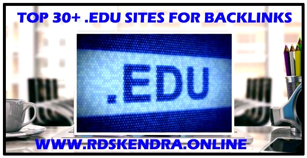 TOP 30+ .EDU SITES FOR BACKLINKS