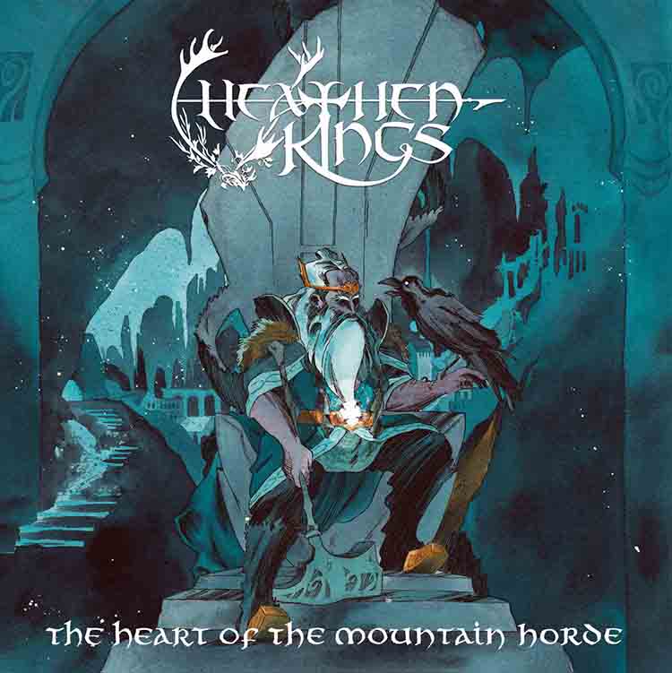 Heathen Kings - 'The Heart of The Mountain Horde'