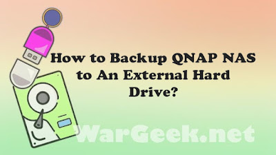 How to Backup QNAP NAS to An External Hard Drive?